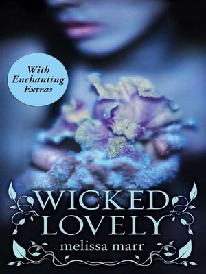 cover image of Wicked Lovely